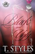 Black and Ugly (Black & Ugly #1) by T. Styles