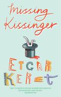 Missing Kissinger by Etgar Keret