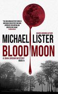Blood Moon by Michael Lister