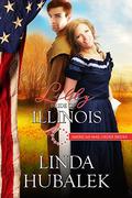 Lilly: Bride of Illinois by Linda K. Hubalek