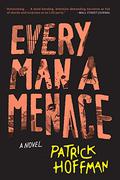Every Man a Menace by David DeSantos