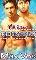 My Hero: The Olympian (Hero #2) by Max Vos