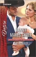 Nanny Makes Three (Texas Cattleman's Club: Lies and Lullabies #3) by Cat Schield