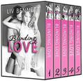 Blinding Love - Complete Collection by Liv Bennett