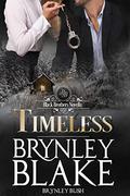 Timeless by Brynley Bush