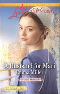 A Husband for Mari (The Amish Matchmaker #2) by Emma Miller