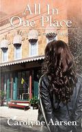 All In One Place by Carolyne Aarsen