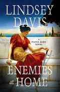 Enemies at Home (Flavia Albia Mystery #2) by Lindsey Davis