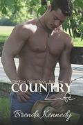 Country Life (Rose Farm #2) by Brenda Kennedy