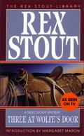 Three at Wolfe's Door by Rex Stout, Michael Prichard