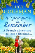 A Springtime To Remember by Lucy Coleman