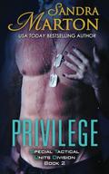 Privilege (Special Tactical Units Division #2) by Sandra Marton