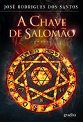A Chave de Salomão (Tomás Noronha #7) by José Rodrigues dos Santos