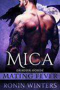 Mica (Dragon Horde #1) by Ronin Winters