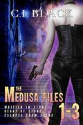 The Medusa Files Collection: Books 1, 2, and 3 (The Medusa Files #1-3) by C.I. Black