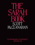 The Sarah Book by Scott McClanahan
