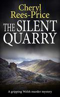The Silent Quarry by Cheryl Rees-Price