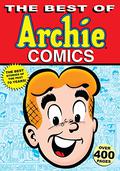 The Best of Archie Comics, Book 1 (The Best of Archie Comics #1) by Bill Golliher