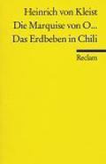 Die Marquise von O... / Das Erdbeben in Chili by Heinrich von Kleist