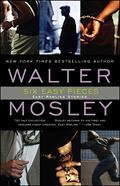 Six Easy Pieces by Walter Mosley
