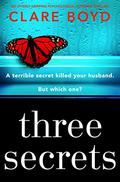 Three Secrets by Clare Boyd