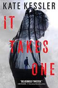 It Takes One (Audrey Harte #1) by Kate Kessler