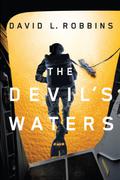 The Devil's Waters (USAF Pararescue #1) by Benjamin L. Darcie