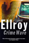 Crime Wave by Michael Prichard