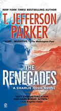 The Renegades (Charlie Hood #2) by T. Jefferson Parker