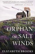 The Orphan of Salt Winds by Elizabeth Brooks