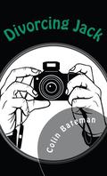 Divorcing Jack (Dan Starkey #1) by Colin Bateman