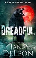 Dreadful by Jana Deleon