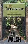 The Discovery by Dan Walsh