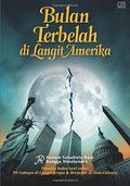 Bulan Terbelah di Langit Amerika by Hanum Salsabiela Rais
