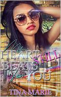 My Heart Beats For You by Tina Marie