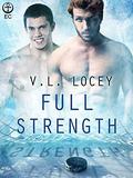 Full Strength by V.L. Locey