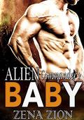 Alien Commander's Baby (Alien Protectors #4) by Zena Zion