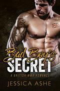Bad Boy's Secret by Jessica Ashe