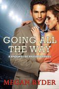Going All the Way by Megan Ryder
