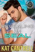 Revealing Her SEAL by Kat Cantrell