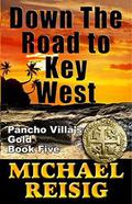 Down The Road To Key West by Michael Reisig
