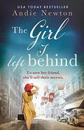 The Girl I Left Behind by Andie Newton