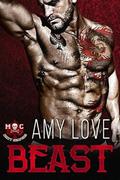 Beast: Dirty Reapers MC by Amy Love