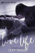 Love Life (Love You #1) by Book Cover by Design