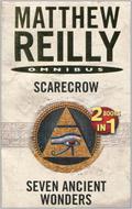 Scarecrow / Seven Ancient Wonders by Matthew Reilly