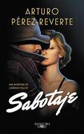 Sabotaje (Falcó #3) by Arturo Pérez-Reverte