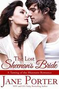 The Lost Sheenan's Bride by Jane Porter