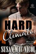 Hard Climate (Men of London #8) by Susan Mac Nicol
