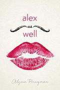 Alex As Well by Alyssa Brugman