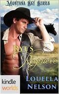Rye's Reprieve by Louella Nelson